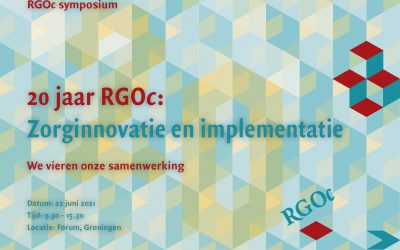 22 juni 2021, online symposium RGOc 20 jaar: zorginnovatie en implementatie