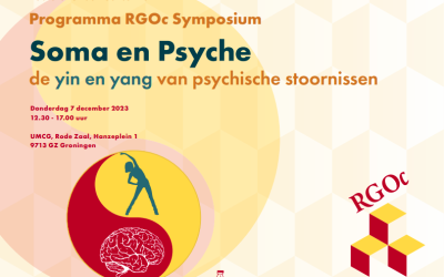Terugblik RGOc Symposium 7 december: Soma en Psyche, de yin en yang van psychische stoornissen